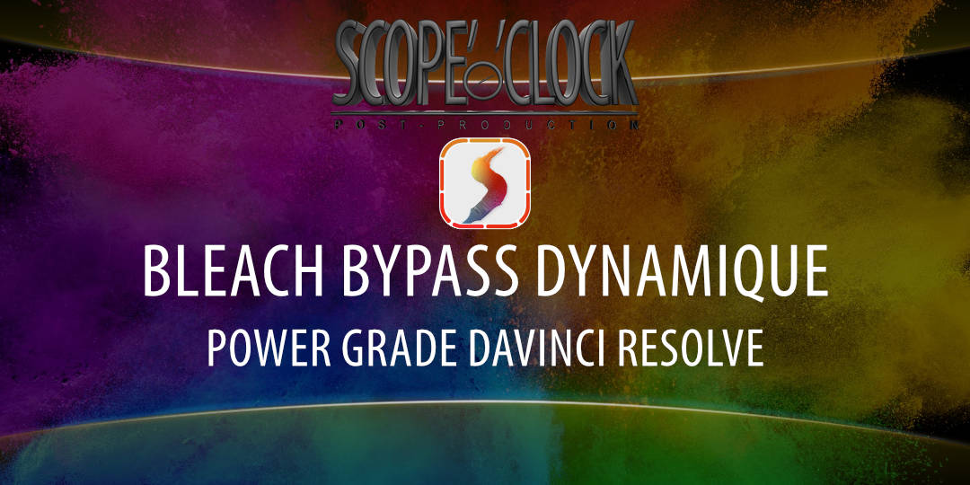 Power Grade – Bleach Bypass